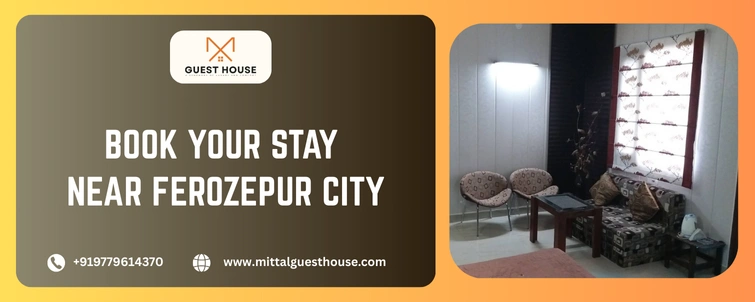 Book your stay near Ferozepur city