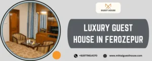 Luxury Guest House in Ferozepur