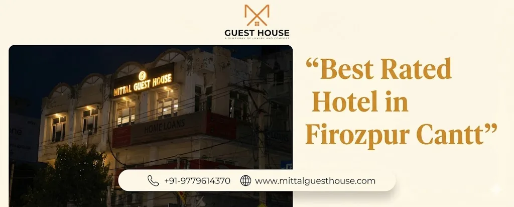 Best Rated Hotel in Firozpur Cantt