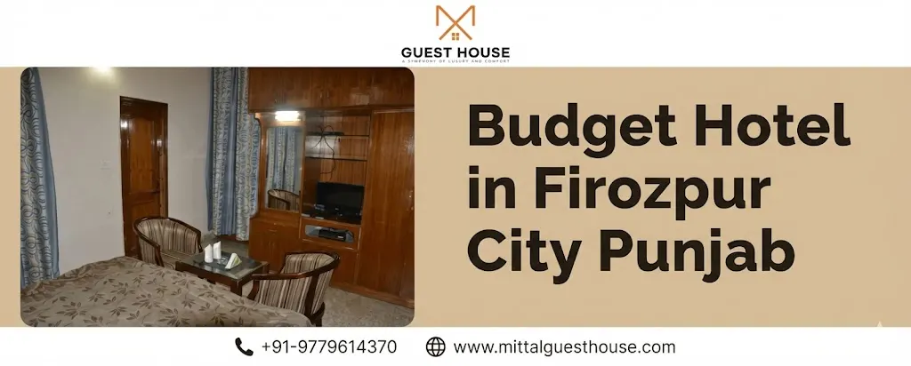 Budget Hotel in Firozpur City Punjab